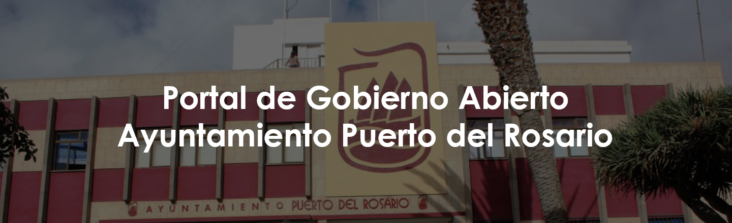 Portal de Gobierno Abierto Ayuntamiento de Puerto del Rosario